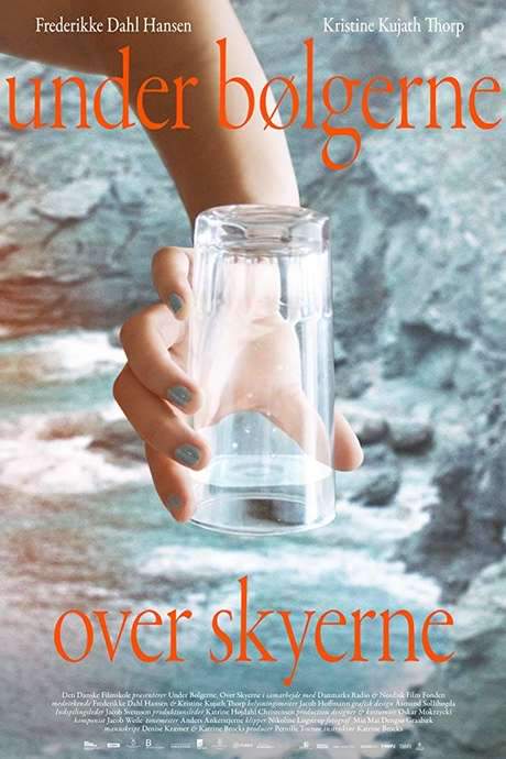 Below the Waves, Above the Clouds